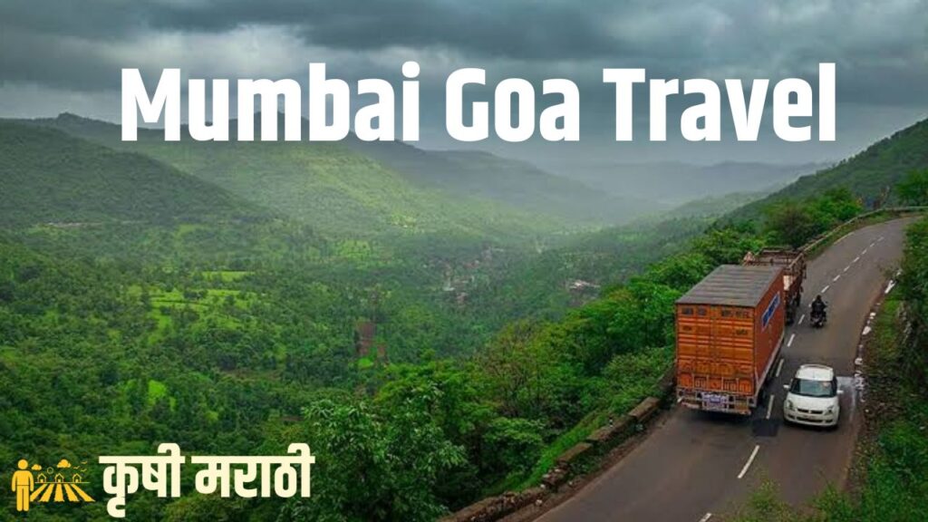 Mumbai Goa Travel News